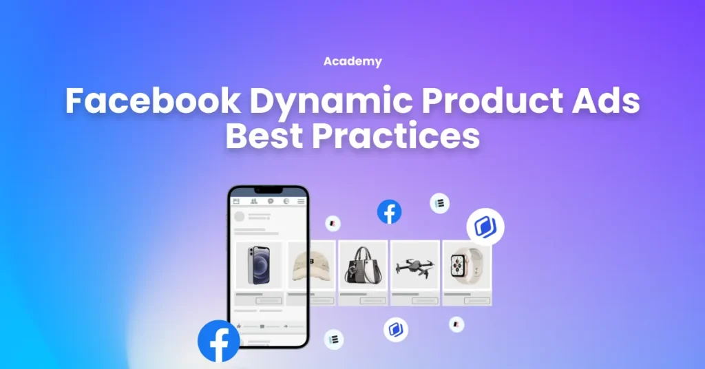 Dynamic Product Ads