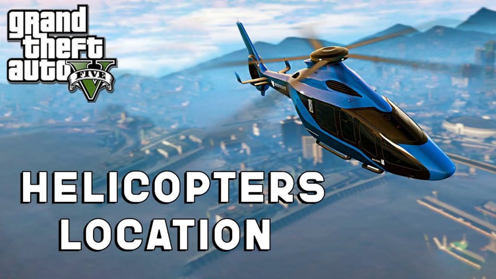 Chopper Locations