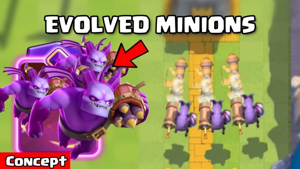 Evolutions Clash Royale