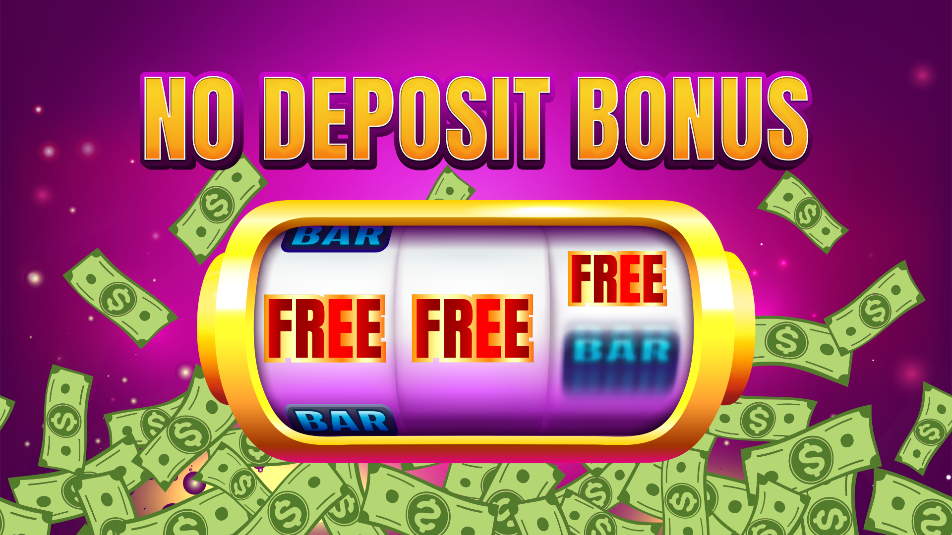 No Deposit